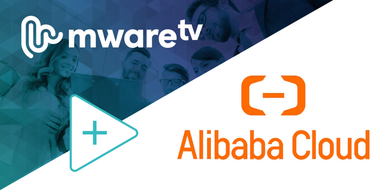 MwareTV Collaborates with Alibaba Cloud to Provide One-stop Video Services